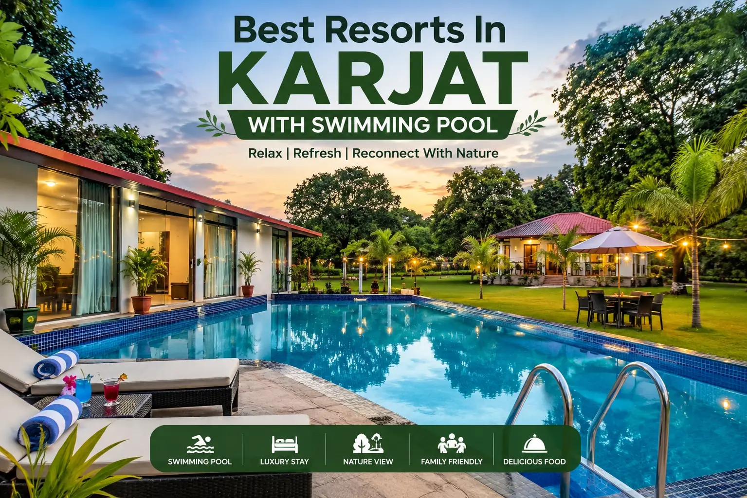 Best Resorts In Karjat With Swimming Pool